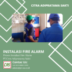 Kontraktor Instalasi Fire Alarm Berpengalaman di Jakarta